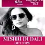 Sargun Mehta Instagram – SONG OUT NOW … CLICK LINK IN BIO