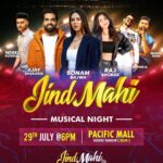 Sonam Bajwa Instagram - Don't double check because we are definitely having a star-lit #JindMahi musical night at Pacific Mall, Tagore Garden! Book your calendars for 29th July - 6pm because your favourite stars will be paying a visit! #PacificMall #PacificMallTagoreGarden #PacificMallDelhi #MusicalNight #SonamBajwa #AjaySarkaria #RajShoker #NdeeKundu #FazilPuria #NavvInder