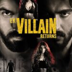 Udita Goswami Instagram – The ‘Villain’ is the new hero! 
#EkVillainReturns trailer out now! In cinemas this Villaintines Day- 29th July 2022.