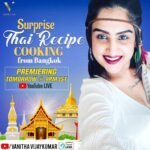 Vanitha Vijayakumar Instagram - #thaicooking … will be sharing simple recipes for indian kitchen join me LIVE tomorrow Bangkok City, Thailaind
