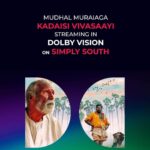 Vijay Sethupathi Instagram - Instagram and Facebook: The moment you all been waiting for is finally here 🔥 Kadaisi Vivasaayi in Dolby Vision, now streaming on @simplysouthtv 💣 Watch now : https://www.simplysouth.tv/watch/movies/kadaisivivasayidolbyvisionandatmos (Outside India) *only on Dolby Vision supported devices #kadaisivivasayi #vijaysethupathi #tamilmovies #dolbyvision #tamilcinema