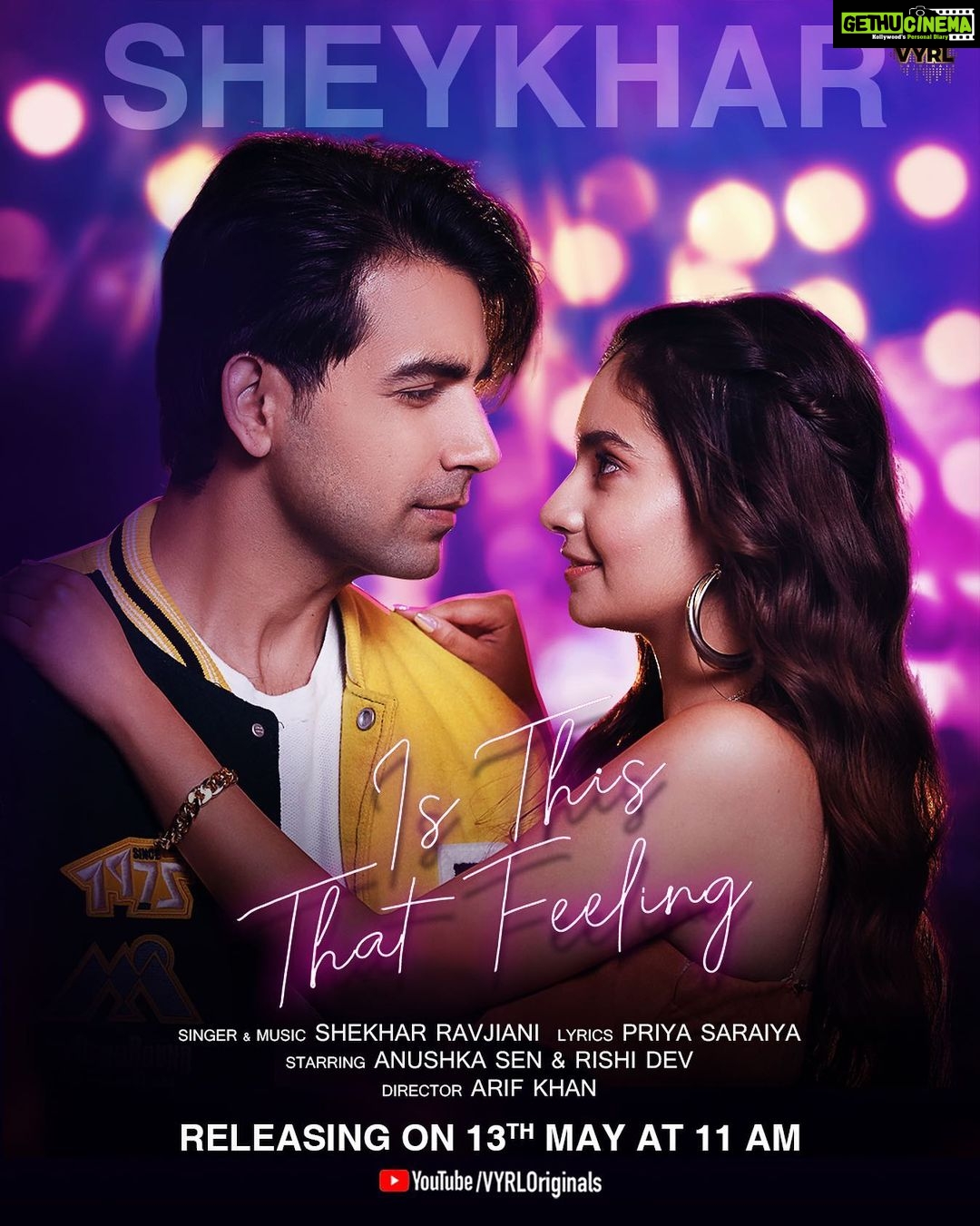 Anushka Sen Instagram - Our story begins here! 💖 #IsThisThatFeeling coming this Friday on @vyrloriginals YouTube channel. @shekharravjiani @officialrishidev