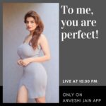 Anveshi Jain Instagram – Yes , you are !!