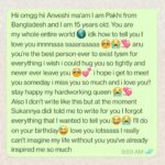 Anveshi Jain Instagram - I am blurred while typing , tears are so distracting.. so touched ! Ananya Biswas — I see a reflection of me in you. That’s exactly how I absorb from people specially things that they don’t say . It’s not just their words but a subliminal transfer of bigger/ hidden meaning of what’s been said . And yes , come what May , I am always there . Always ! Archana - your love feels like home . I feel valued & seen in true sense when I hear words like these. Amya & Arya - I love your name. I can say that the feeling is vice versa. You might I have brought the best in you but trust me hearing such kind words . You all bring the best out of me and inspire everyday to read and share what I read or felt . Kyuki I was told I should target the mass audience. Meri baatien sabko nahi samaj ati hogi . Basically I was told ki sirf body show se hi followers ayenge . Go bolder. M glad you guys see that a woman can be all of it. Harsha- your writing is like a comforting love letter from a long lost love . You should write often if you dont. You have a gift of writing & feeling things deeply. They say you cannot become an artist unless you feel pain deeply . Saanvi shah - I guess it’s a major contribution of your intentions & prayers that I feel safe and surely we will meet soon. Jun Oberoi - yes jun , actually I wanted to celebrate this birthday with my fans but most of you are not here . May be we will try zoom call or live video chats here . Khushi - I am so glad you loved my film . I love that you dream big ! It will happen for you. Leme know if I can be of any help. Pakhi — you are just 15 and you are able to see that I try n work hard wherein mature people sometimes comment it all came easy coz of the way I look. Will definitely meet soon girl ! Krrish— I am out of words too to tell you how happy I am to read your texts Anveshi_the beautiful- you dint mention your name . Thank you for the love & support. I love when I get compliments on my singing 😜 Humbled & grateful !!! Thank you ! Now you know na you mean a lot to me . All of you . You matter! (The rest of the 10 golden wishes ) . India