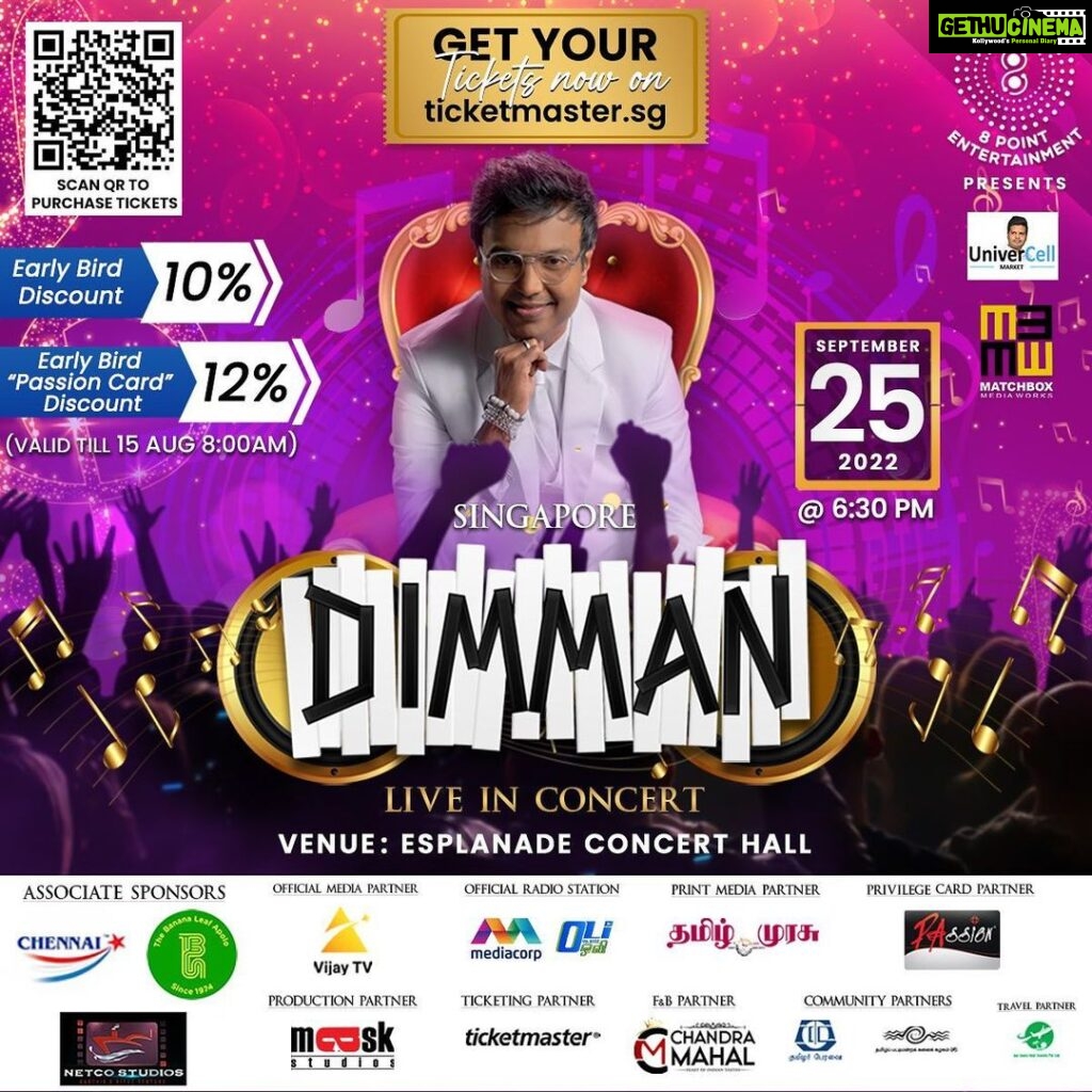 D. Imman Instagram - It’s Amazing to be back on stage! Hello Singapore! So happy to perform for you,with my talented musicians and line up of singers! Block the date September 25th to enjoy and celebrate music at Esplanade Concert Hall,Singapore! From 6:30pm! Praise God! @behindwoodsofficial @galattadotcom @cinemavikatan @vikatan_emagazine @indiaglitz_tamil