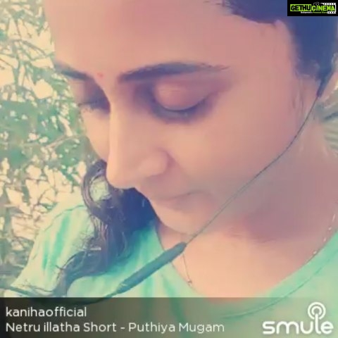Kaniha Instagram - நேற்று இல்லாத மாற்றம் என்னது !! Perfect song for a breezy day❤ #kaniha #smule @smule_india