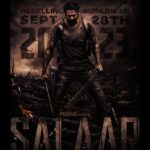 Prabhas Instagram - #TheEraOfSalaarBegins. See you at the cinemas from 28.09.2023. #Salaar @prashanthneel @vkiragandur @hombalefilms @shrutzhaasan @therealprithvi @iamjaggubhai_ @sriya_reddy @bhuvanphotography @ravibasrur @shivakumarart @anbariv_action_director @salaarthesaga
