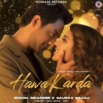 Shama Sikander Instagram - And here’s the tune that made my heart dance... does this makes you wanna groove! What do you think of the tune! Write in comments section below.... Hawa Karda releasing on 15th April 2021. . . @koinagerecords @itsafsanakhan @sahilsyndicate @gauravsbajaj @dhwanigautam @heyalokthakur @katalystworld . . . #newvideo #single #romanticsong #KoinageRecords #HawaKarda #AfsanaKhan #ShamaSikander #GauravBajaj #SahilSyndicate #PunjabiSong #Punjabi #PunjabiTrack #PunjabiMusic #Pollywood #PunjabiSingers #PunjabiSongsInsta #PunjabiSongNew #RomanticSongs #MusicAlbums #RecordLabel #NewTrack