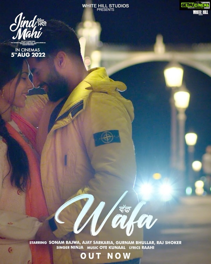 Sonam Bajwa Instagram - ‘Wafa’ such a beautiful song…out on now ❤️ Jind Mahi releasing worldwide 5th August .