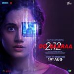 Taapsee Pannu Instagram - #Dobaaraa releasing on 19th August @pavailgulati @anuragkashyap10 @ektarkapoor @sunirkheterpal