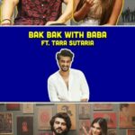 Tara Sutaria Instagram - Spicy Sutaria and Casual Kapoor are here for all the Bak Bak you need! 😎 #BakBakWithBaba @tarasutaria #EkVillainReturns