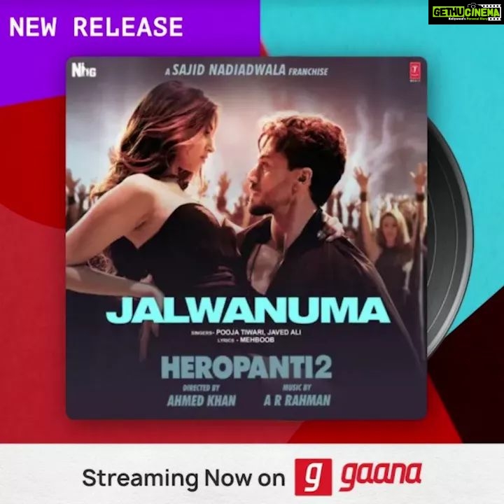 Tiger Shroff Instagram - Such melodious tunes that can mend ones broken hearts Listen to the melodious #Jalwanuma on Gaana #SajidNadiadwala‘s #Heropanti2 Directed by @khan_ahmedasas @tigerjackieshroff @tarasutaria @nawazuddin.siddiqui @arrahman @javedali4u @poojatiwari_official @rajat_aroraa @lyricistmehboob @nadiadwalagrandson @wardakhannadiadwala @tseries.official #BhushanKumar