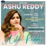 Ashu Reddy Instagram - It's Time To Save Our #Ashureddy Go cast your votes for her now on Disney hotstar Follow the steps and vote for her 1. login to Disney+Hotstar App 2. Search for Bigg Boss Non Stop 3. Cast your 10 Votes to Ashu Reddy One can cast their 10 Votes per day. Your votes matter alot 👍 Keep supporting Love you all❤️ - Team Ashu Reddy #BiggBossNonStop #biggbosstelugu #biggboss #disneyhotstar #Pichhekistha #bigbossott #foryou #supportashureddy #biggbossashureddy #gamer #warrior #love #support #voteforashureddy #instagram #supportyourashu