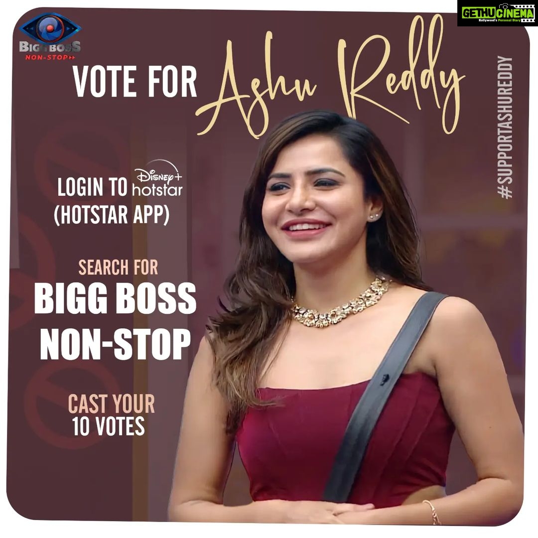 Ashu Reddy Instagram - It's time to save our #Ashureddy Go cast your votes for her now on Disney hotstar Follow the steps and vote for her 1. login to Disney+Hotstar App 2. Search for Bigg Boss Non Stop 3. Cast your 10 Votes to Ashu Reddy One can cast their 10 Votes per day. Your votes matter alot 👍 Keep supporting Love you all❤️ - Team Ashu Reddy #BiggBossNonStop #biggbosstelugu #biggboss #disneyhotstar #Pichhekistha #bigbossott #foryou #supportashureddy #biggbossashureddy #gamer #warrior #love #support #voteforashureddy #instagram #supportyourashu