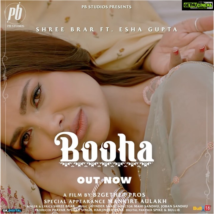 Esha Gupta Instagram - “BOOHA” out now Shree Brar Ft. Esha Gupta @officialshreebrar @egupta . Special appearance by Mankirat Aulakh @mankirtaulakh Music : Jatinder Shah @jatindershah10 Produced By: @pbstudios_official @_brar @parvar_nishan_singh Wardrobe: @plumtin_motif @panjab.bespoke Jewellery partner: @nishanjewels Makeup @reshmaamerchant Hair @chettiarqueensly Follow @pbstudios_official for more updates #Shreebrar #Eshagupta #Mankirataulakh #Booha #Pbstudios #latestpunjabisong #Punajbisong #Trending