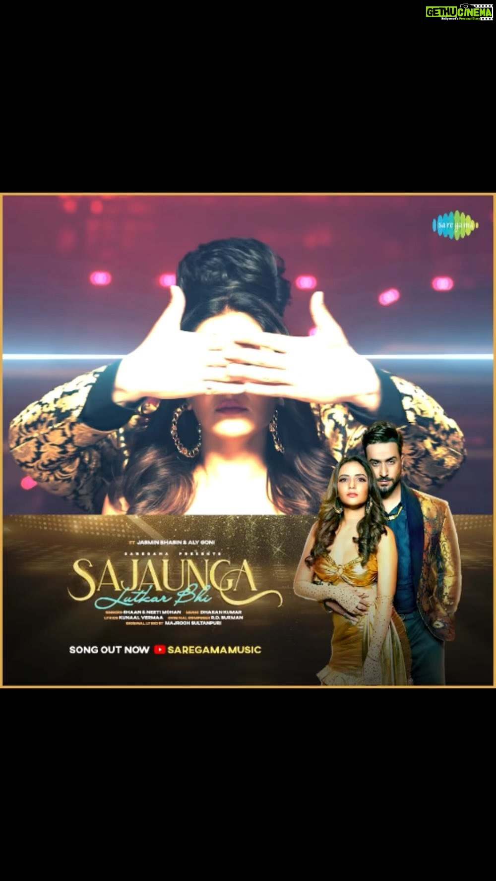 Jasmin Bhasin Instagram - Here’s to adding glamour and shine to your Monday #SajaungaLutkarBhi is OUT NOW on Saregama Music YouTube channel.🤩💫 @jasminbhasin2806 @alygoni @singer_shaan @neetimohan18 @kunaalvermaa @dharankumar_c @Ganeshacharyaa @kelkarjayshree @ajaypandey_dop @manojmagarr @_jimmyzdesigner_ @gmsingh80 @akkibless.wish @sachinpoojary007 @meetali_parmar @saregama_official #Saregama #SaregamaMusic #NeetiMohan #Shaan #AlyGony #JasminBhasin #SajaungaLutkarBhi