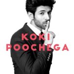 Kartik Aaryan Instagram - #KokiPoochega Aaj Se 🇮🇳