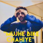 Kartik Aaryan Instagram - . “Mujhe Bike Chahiye” 🏍 #KartikAaryanBabySteps 😇 .... Link in Bio ▶️ 👨🏻‍💻 to watch the full video☄️