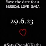 Kiara Advani Instagram - 29th June 2023 in Theatres !! #SatyaPremKiKatha 🫶 @kiaraaliaadvani @sameervidwans #SajidNadiadwala @shareenmantri @kishor_arora @karandontsharma @wardakhannadiadwala @namahpictures @nadiadwalagrandson