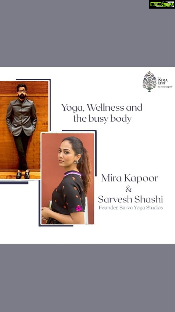 Mira Rajput Instagram - Yoga was born 5000 years ago in India. But it’s never been more aspirational, more trendy and more marketable than it is today. Between being a spiritual practise and a fitness routine, it's carved out a place for itself that sits squarely in the world of Wellness. It nourishes Mind, Body & Soul. Today, Yoga goes beyond the boundaries of culture and country and is a go-to for the most widely found creature on this planet - The busy body. Joining me today on The India Edit is @sarvesh_shashi, Founder of @sarvayogastudios, India’s first Yoga and Wellness brand, and a true “Modern day Yogi”. @storiesbyjosephradhik