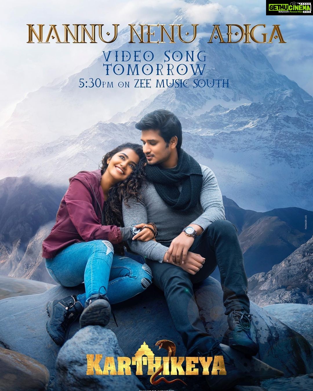 Nikhil Siddhartha Instagram - Finally.. The first Video Song from #karthikeya2 going to release tomorrow 5:30 pm on @zmcsouth #NannuNenuAdiga @anupamaparameswaran96 @tgvishwaprasad @abhishekofficl @chandoo.mondeti @bhairavudu @vivek_kuchibhotla @mayank_singhaniya