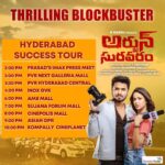 Nikhil Siddhartha Instagram – ‪The Movie team and Me will see you in These Hyderabad Theatres Today 👻 ‬
‪Coming to Personally Thank all of you. #ArjunSuravaram ‬