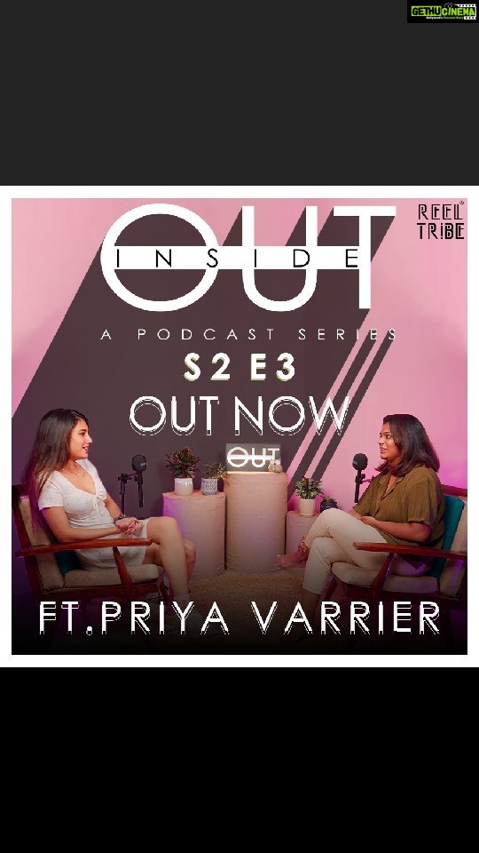 Priya Varrier Instagram - The episode 3 of Inside Out podcast Season 2 where Priya P Varrier visits social media bullying and it's aftermath, with @neethungeo,out now on official ReelTribe YouTube channel✨ Follow @reeltribe for more❤️ ~ #insideoutseason2 #FromOurHeartsToYours#priyavarrier #podcastseries #talkshow #interview #nofilter #keralaactress #priyaprakashvarrier
