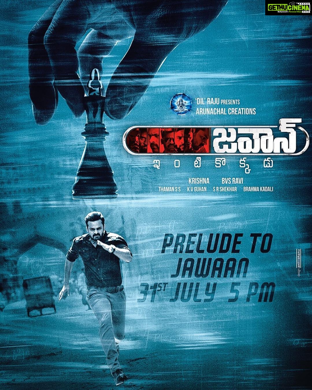 Sai Dharam Tej Instagram - Will Jai become the pawn or the king??? the game begins from 31st July at 5:00pm the #Jawaanprelude