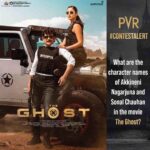 Sonal Chauhan Instagram - Akkineni Nagarjuna and Sonal Chauhan are ready to take you on an action-packed adventure with #TheGhost. Can you tell us the name of their characters from the movie? Share your answer in the comments and stand a chance to win free movie tickets! Steps: 1: Share your answer in the comments 2: Tag @pvrcinemas_official and your friends 3: Tag #TheGhostAtPVRContest & follow us The Ghost is coming to a #PVR near you tomorrow! Booking link in bio. #Contest #ContestAlert #FreeTickets #ContestIndia #Nagarjuna #SonalChauhan #NagarjunaAkkineni #GhostMovie #GulPanag