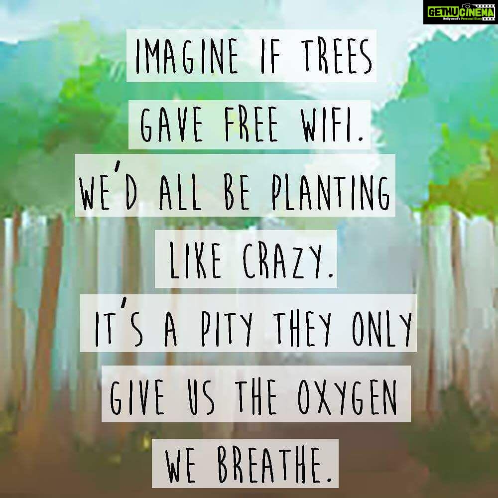 Suniel Shetty Instagram - There can be life without wi-fi, there cannot be wi-fi without life! Plant trees to surf longer! #mondaymotivation