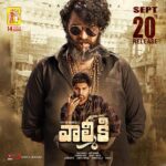 Varun Tej Instagram - A new release date! September 20th it is! But I assure you all that this September 20 is gonna be banging!🔥🔥🔥 #ValmikiOnSep20th 😈