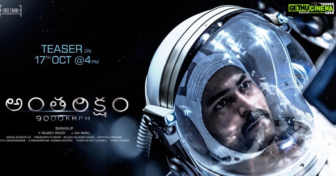 Varun Tej Instagram - Reaching the skies in 2 days Mission starts at 4PM on 17th October!🚀🚀🚀 #AntarikshamTeaserOn17th