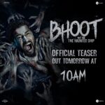 Vicky Kaushal Instagram – It’s just getting started. #Bhoot TEASER out tomorrow at 10am. #TheHauntedShip
@karanjohar @apoorva1972 @bhumipednekar @bhanu.singh.91 @ShashankKhaitan @somenmishra @dharmamovies @zeestudiosofficial @zeemusiccompany