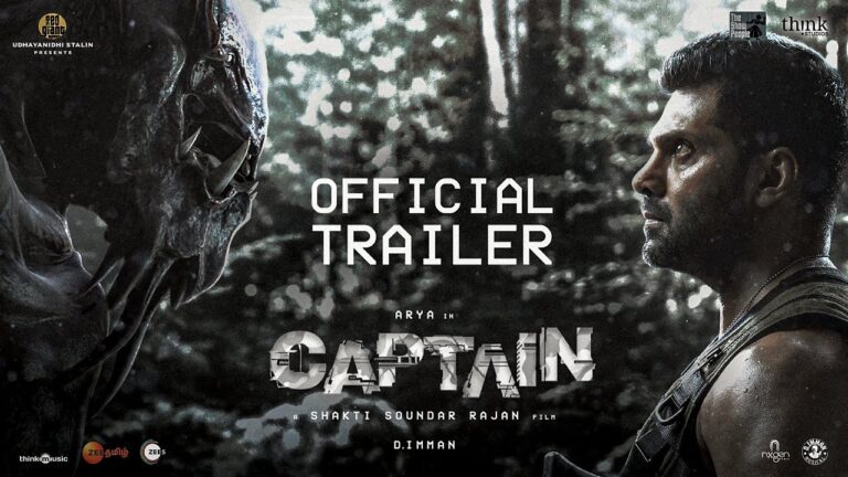 Captain Official Trailer | Arya, Aishwarya Lekshmi | D Imman| Shakti Soundar Rajan | Think Studios