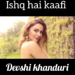 Devshi Khandur Instagram - #ishkhaikaafi You know it's real when the feeling of love is enough 🥰 Make reels on our song Ishq hai kaafi ❤️ if you have ever fallen in love 💕 #IshqHaiKaafi song out now only on @hitz.music.official! @hitz.music.official This music will Hit you! #HitzFreshTunes @amitguptamusic @shrutipathak27 @gourovdasgupta @devshikhanduri @sachingupta1208 @vinod.bhanushali.5891 @somriggs_production @ajinkyadhapare #ishaqhaikaafireels #reelsinstagram #reels #devshikhanduri #devshikhandurilyrics #beautiful #beauty #musicvideo #fashion #highfashion #gourovdasgupta #amitgupta #shrutipathak #lovesong #romance #romanticsong #lyricsvideo #reelssong