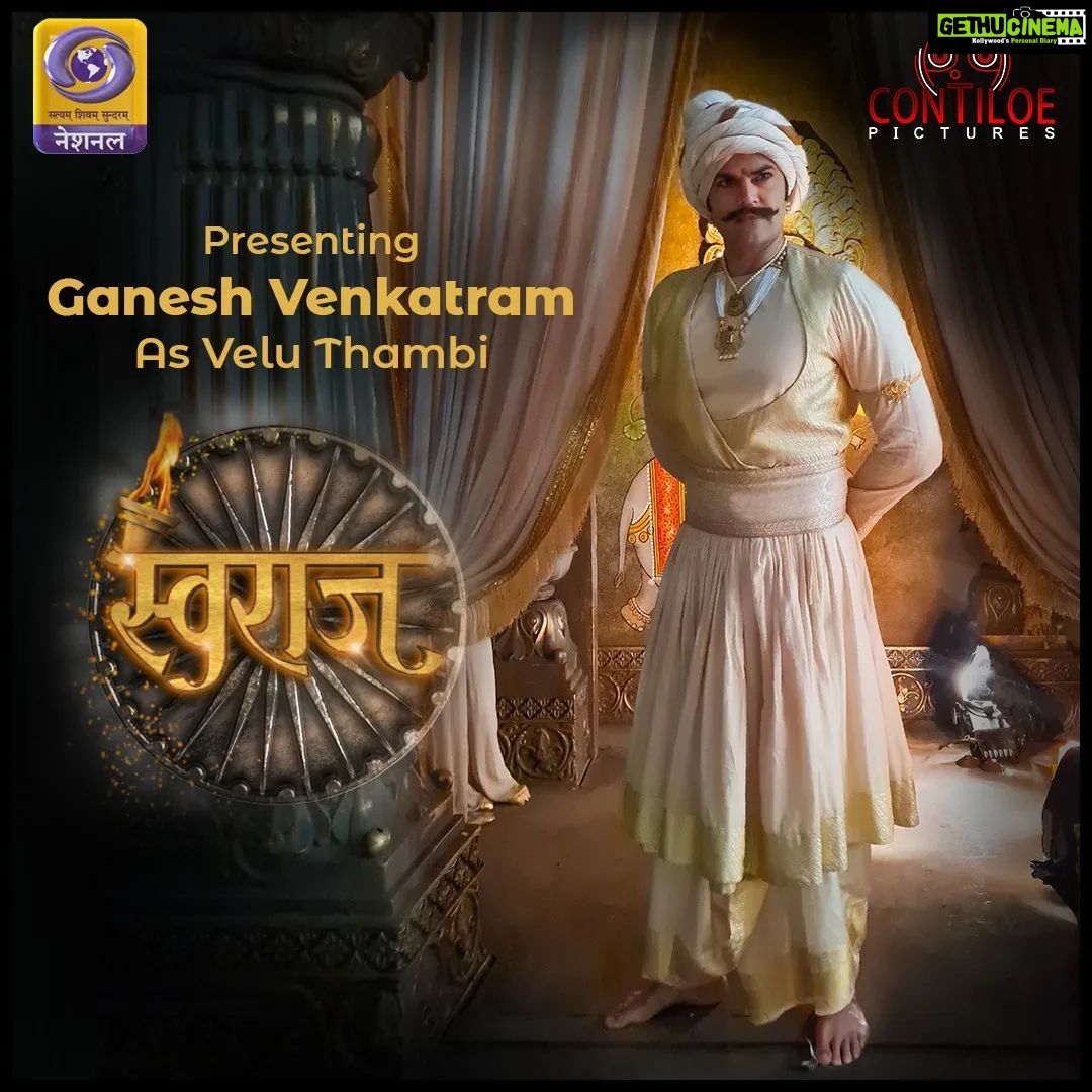 Ganesh Venkatraman Instagram - Playing a Powerful Character from the annals of Indian history in this PAN - INDIA series 'Swaraj' ! Our History & Culture have so many untold stories of valor which the younger generation must know about 👊👊 #VeluThambi @contiloepictures @ddnational #SwarajOnDoordarshan #history #Culture #India #Braveheart