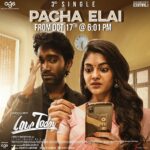 Ivana Instagram – 3rd Single “Pacha Elai” from Oct 17th, 6:01 PM !

#LoveToday in Theatres November 4…

A @pradeep_ranganathan show✨
A @itsyuvan Vibe 🥁
@agsentertainment
#KalpathiSAghoram #KalpathiSGanesh #KalpathiSSuresh  @archanakalpathi @aishwaryakalpathi @venkat.manickam @i__ivana_ #Sathyaraj @radikaasarathkumar #YogiBabu @dineshkumarpurushothaman @pradeeperagav @mkt.tribe  @sync.cinema @sonymusic_south @pallavi_85 @iamsandy_off @raveena1166 @aajeedh_khalique @vijayvaradharaj  @adithyakathir @bhaarath143 @akshaya__udayakumar @venkystudios @iamkbln @onlynikil #nm