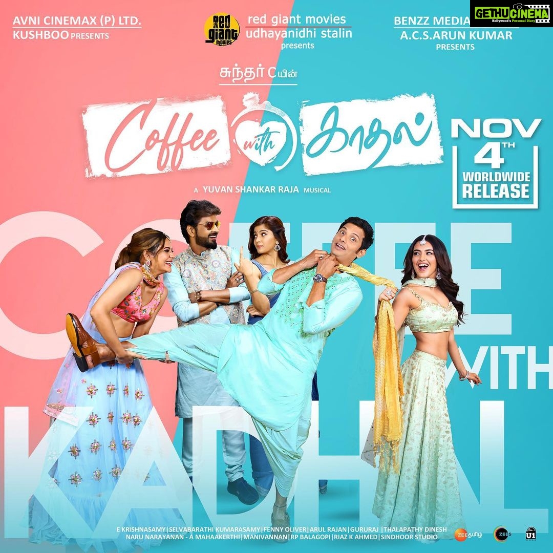 Malvika Sharma Instagram - The feel-good Family Entertainer from Sundar C is all set to capture the audience. #CoffeeWithKadhal gears up for a worldwide theatrical release from Nov 4th! ❤️ #CoffeeWithKadhalFromNov4 A #SundarCEntertainer A @itsyuvan Musical #SundarC @khushsundar @udhay_stalin @avnimedia #BenzzMedia @redgiantmovies_ @u1recordsoffl @actorjiiva @actorjai #Srikanth @malvikasharmaofficial @amritha_aiyer @ddneelakandan @raizawilson @aishwarya4547 @samyuktha_shan @redin_kingsley @yogibabuactor @vriddhi @vichuviswanath @fennyoliver @krishnasamye #Gururaj @riazkahmed.pro @V4umedia_ @digitallynow