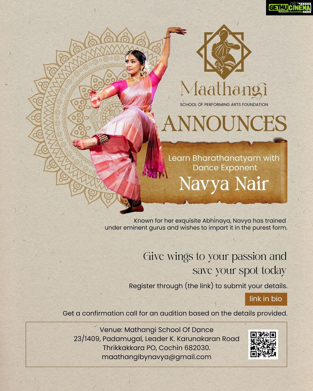 Navya Nair Instagram - Maathangi School of Performing Arts Foundation Announces Learn Bharathanatyam with Dance Exponent Navya Nair Known for her exquisite Abhinaya, Navya has trained under eminent gurus and wishes to impart it in the purest form. Give wings to your passion and save your spot today. LINK IN BIO Mail us maathangibynavya@gmail.com @maathangibynavya Get a confirmation call for an audition based on the details provided. Venue: Maathangi School of Dance 23/1409, padamugal Ldr K Karunakaran Road Thrikkakara PO 682030 Kochi, India
