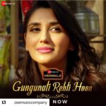 Nikita Dutta Instagram - Link in the bio💫✨🦄 . . #Repost @zeemusiccompany with @get_repost ・・・ A song that will have you humming on LOOP! Presenting the brand new #ZeeMusicOriginals song #GungunatiRehtiHoon sung by @palakmuchhal3 & @yasserdesai . @jeetganngulimusic @therashmivirag @nikifying @adityadevmusic