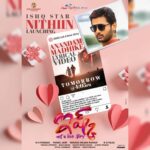 Teja Sajja Instagram - @actor_nithiin anna to Launch the First Single from #𝐈𝐒𝐇𝐐❤️✨Not A Love Story✨ #AnandamMadike Lyrical from Tomorrow @ 4:05PM🎶 🎤@sidsriram 👩‍❤️‍👨 #PriyaPVarrier 🎬#SSRaju 🎶 @mahathi_sagar #RBChoudary @ProducerNVP #ParasJain @MegaaSuperGood1 @adityamusic @ursvamsishekar @haashtagmedia