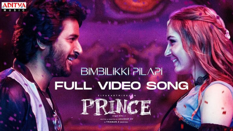 Prince – Bimbilikki Pilapi Video Song (Tamil) | Sivakarthikeyan | Thaman S | Anirudh | Anudeep K.V