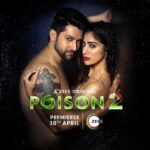 Aftab Shivdasani Instagram - Revenge is best served cold..the Poison spreads on 30th April only on #ZEE5. #Poison2 #PoisonOnZEE5 #AZEE5Original @iamraailaxmi @poojachopraofficial @vinrana @zainimam_official @rahuldevofficial @itstahershabbir @asmita_s @vishalpandya05 @irehankhan7 @zee5premium @zee5 🙌🏼