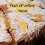 Anupriya Kapoor Instagram - PEACH & PLUM CAKE A PERFECT SUMMER DESSERT 🎂🥧. Link in bio . . . . . . . #summer #summerdessert #summertreats #peachcake #peachdessert #plumcake #summercake #fruitcake #cake #bakewithme