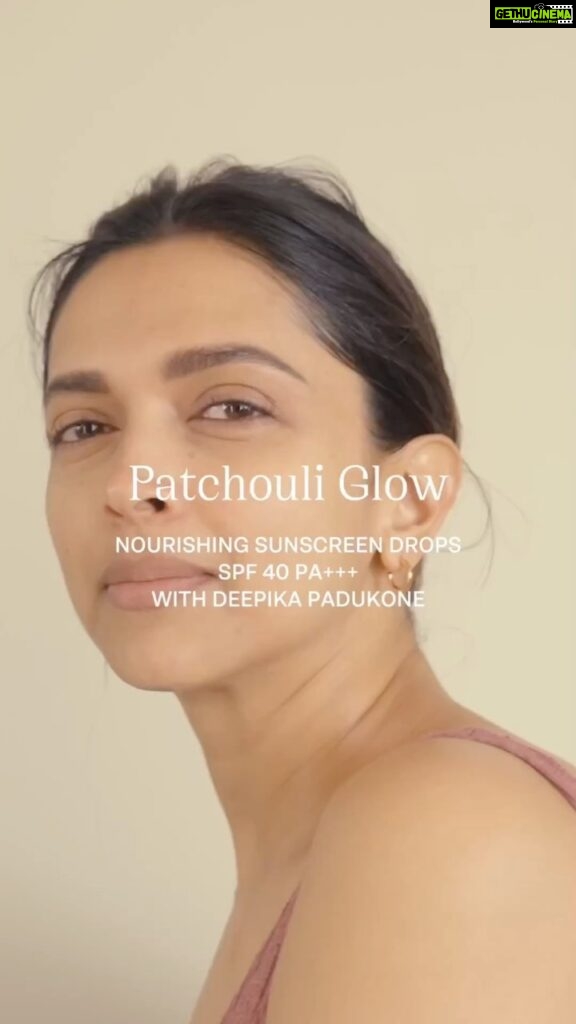 Deepika Padukone Instagram - Patchouli Glow SPF 40 PA+++ is an extremely unique formulation and one of my absolute favourites. Here’s how I use it along with a little pro tip. Shop Patchouli Glow SPF 40 PA+++ exclusively on 82e.com. #82e #PatchouliGlow #Patchouli #ClinicallyTestedSkincare #Sunscreen #SunscreenDrops #SPF #Skincare #SkincareIndia #SelfCare