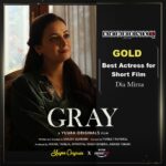 Dia Mirza Instagram - The very lovely & stunning @diamirzaofficial won the ‘Best Actress’ award, GOLD, at the SCREENXX Summit Awards, 2022 for our short film GRAY on Amazon Mini TV🙌🏻🥰❤️ Congratulations to the whole Team🎉💕 @amazonminitv @tanejamainhoon @anandntiwari @bindraamritpal @sakshirg @nidhisethianair @bhaskarville @puneetruparel @dpkartik29 @weareyuvaa @yuvaaoriginals #YuvaaOriginals #GrayTheFilm #gold #shortfilm #bestactressshortfilm #diamirza #screenxxsummitawards #2022 #bestactress #amazonminitv