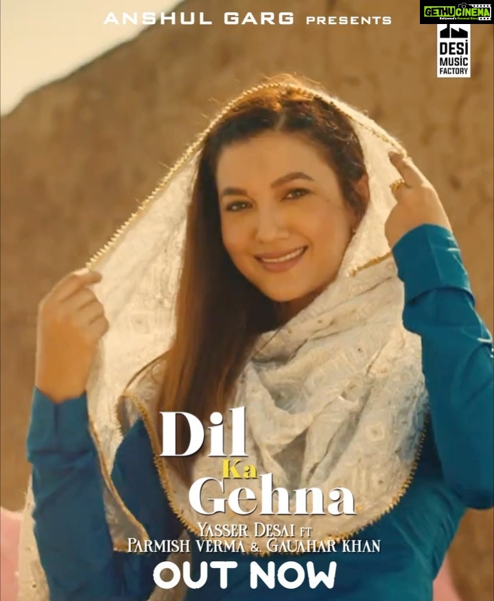Gauahar Khan Instagram - Dil ka gehna is out now on @desimusicfactory official YouTube channel ♥️watch it now guys ! Pls leave your love in comments! @parmishverma @gauaharkhan @yasserdesai @anshul300 @tonykakkar @iamrajatnagpal @rana_sotal @azeem.mann @agam.mann @raghav.sharma.14661 #dilkagehna #parmishverma #gauaharkhan #yasserdesai #desimusicfactory