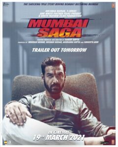 John Abraham Instagram - The one who wants to RULE at all costs 
Vs
The one who wants to STOP him, no matter what

#MumbaiSaga begins in cinemas on 19th March

TRAILER OUT TOMORROW!

@therealemraan @_sanjaygupta #bhushankumar @tseries.official @tseriesfilms @whitefeatherfilms @kajalaggarwalofficial @_prat @shaadrandhawa @maheshmanjrekar @gulshangrover @suniel.shetty @rohitboseroy @samirsoni123 @anjanasukhani @vivaanparashar #AmoleGupte  @mumbaisagamovie