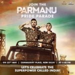 John Abraham Instagram - The #ParmanuPrideParade celebrates the proud historic moment that put India on the global map!Join us on 22nd May, 5:00 PM at Connaught Place as we walk in the glory of Jai Jawan-Jai Vigyan! Let's step out and feel proud as a nation. I am doing that, are you joining me? @johnabrahament @dianapenty @boman_irani @kytaproductions @zeestudiosofficial @zeemusiccompany #Parmanuon25May #Parmanu #pride #walkwithme #india