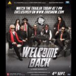John Abraham Instagram - Watch the trailer this evening at 7pm! #WelcomeBack